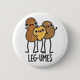 Leg-umes Funny Legume Pun Knapp
