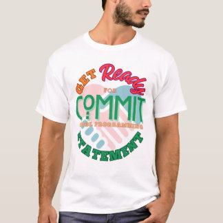 Legacy Cobol-programmering Commit Statement T Shirt