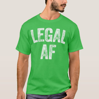 Legal AF 21-års födelsedagsflicka T Shirt