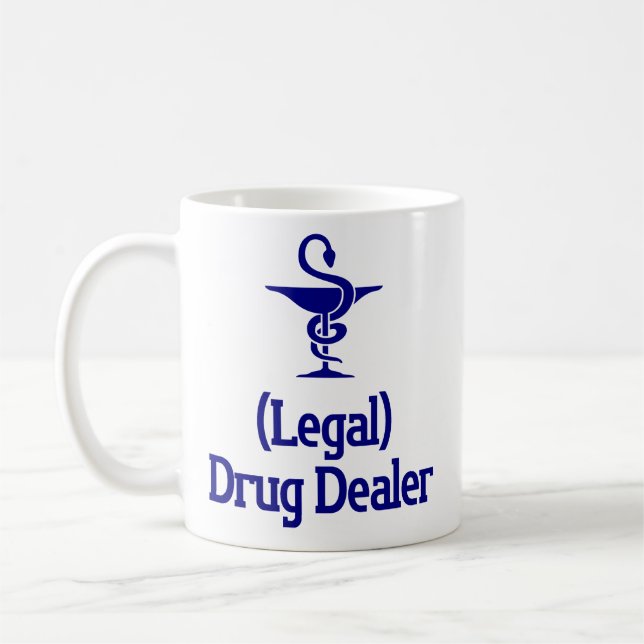 Legal Drug Dealer - Funny Pharmacist Gift Kaffemugg (Vänster)