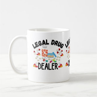Legal Drug Dealer T-Shirt Kaffemugg
