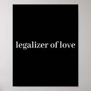 Legalizer of Kärlek, Bröllop Poster