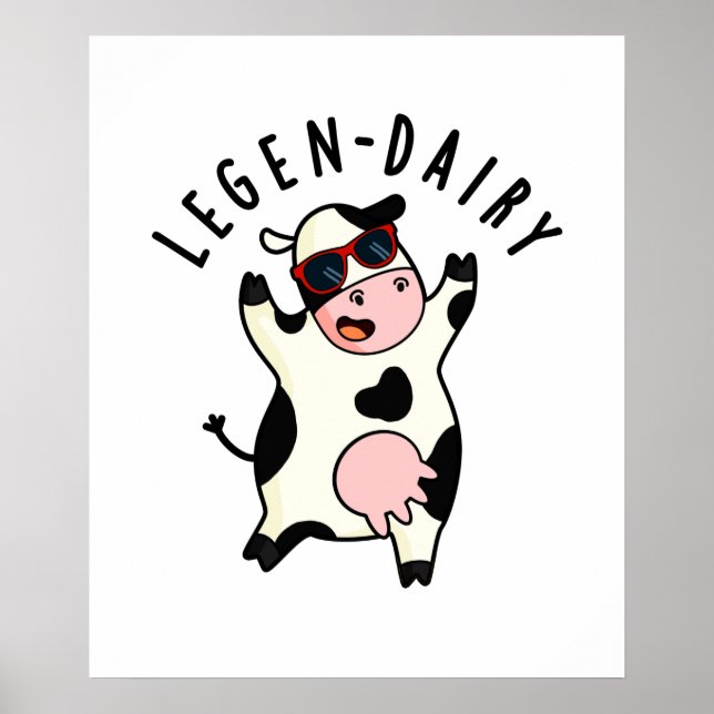 Legen-mejeri Funny Cow Pun Poster (Framsidan)