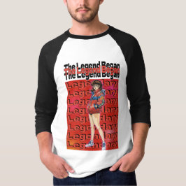 Legend Began  T Shirt