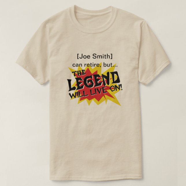 Legend bor på pension eller adjö party t-shirt (Design framsida)