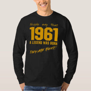 Legend Born 1961 Birthday Vintage Firande T Shirt