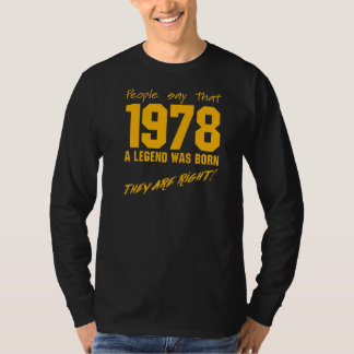 Legend Born 1978 Birthday Vintage Firande T Shirt