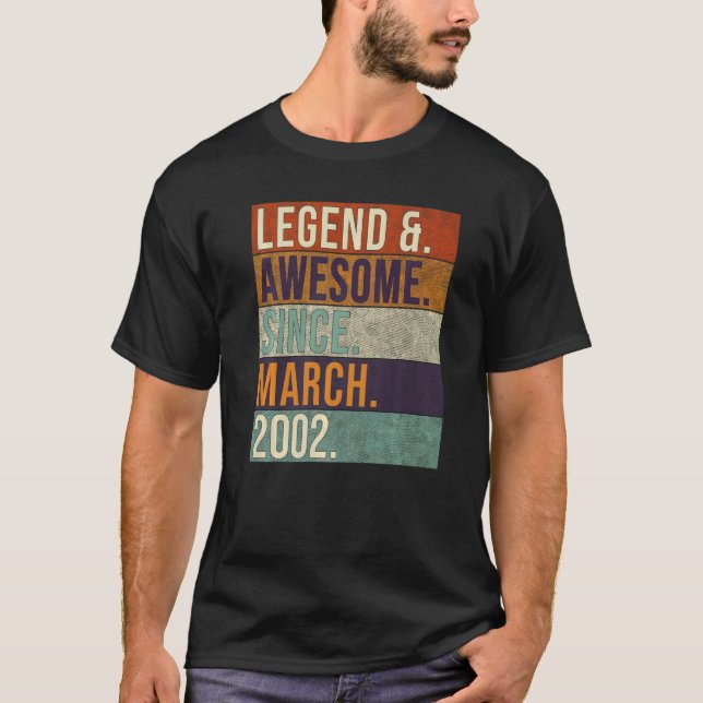 Legend & Fantastisk sedan mars 2002 Retro Birthday T Shirt (Framsida)