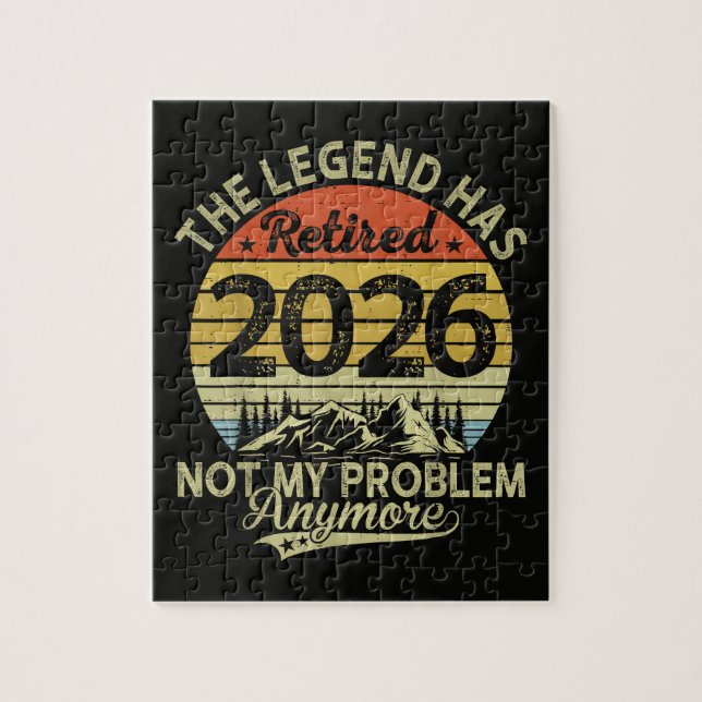 Legend Har Gått I Pension 2026 Inte Mitt Problem Pussel (Vertikal)