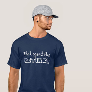 Legend har gått i pension citat i vit typografi t shirt