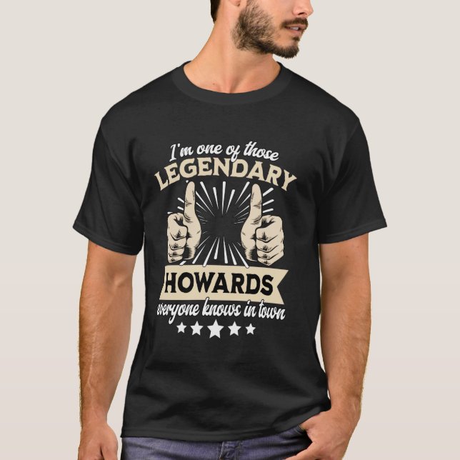Legend Howard Efternamn Howard Efternamn Howard Ef T Shirt (Framsida)