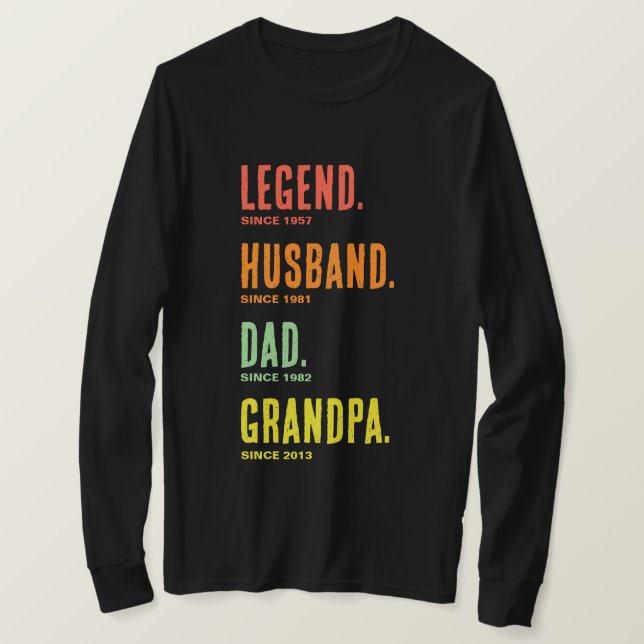 Legend Make Pappa Grandpa sedan Långärmad T Shirt (Design framsida)