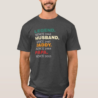 Legend Make pappa Pappa Est. T Shirt