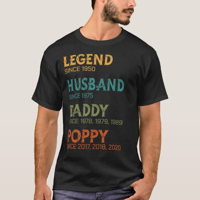 Legend Make pappa Poppy Anpassningsbar Year Gift T Shirt (Framsida)