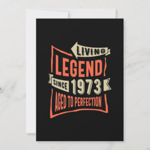 Legend sedan 1973 Födelsedagspresent Inbjudningar