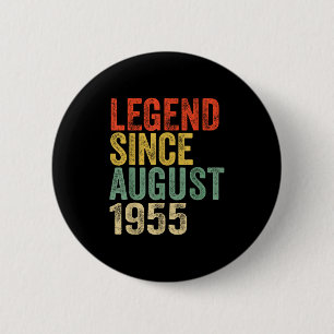 Legend sedan augusti 1955 70-årsfödelsedagsvibbar knapp