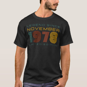 Legend sedan november 1978, begränsad upplaga för t shirt