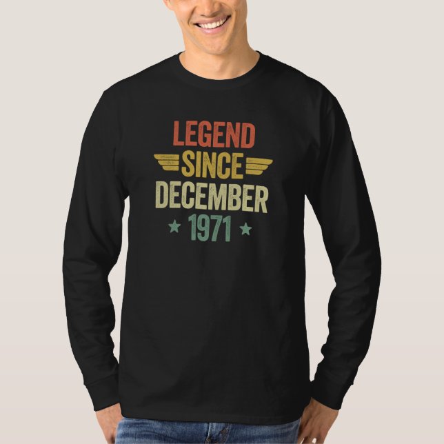 Legend Since December 1971 T Shirt (Framsida)