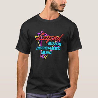 Legend Since December 1984 T Shirt