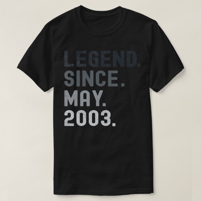 Legend Since May 2003  18 Years Old 18th Birthday  T Shirt (Design framsida)