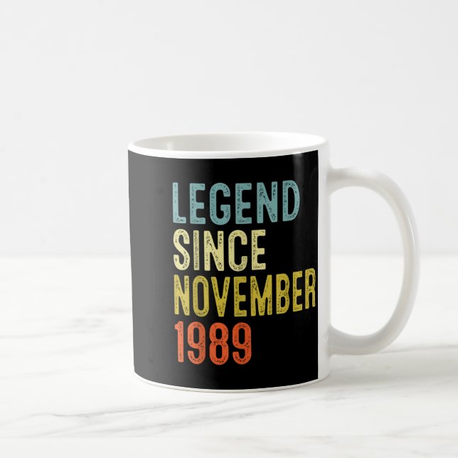Legend Since November 1989 36th Birthday 36 Year O Kaffemugg (Höger)