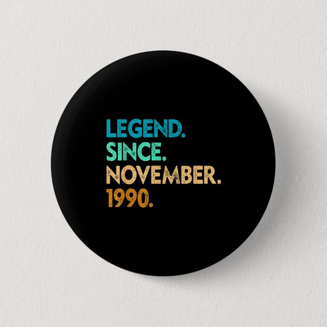 Legend Since November 1990 Apparel  Knapp (Framsida)