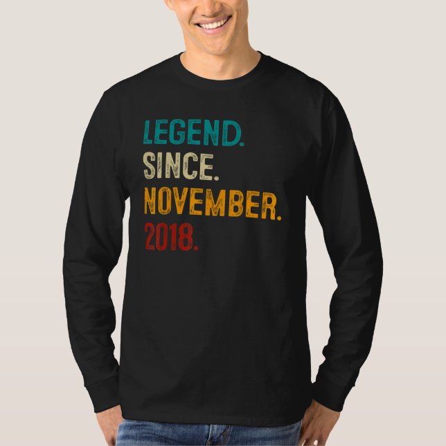 Legend Since November 2018 4th Birthday  4 Years O T Shirt (Framsida)