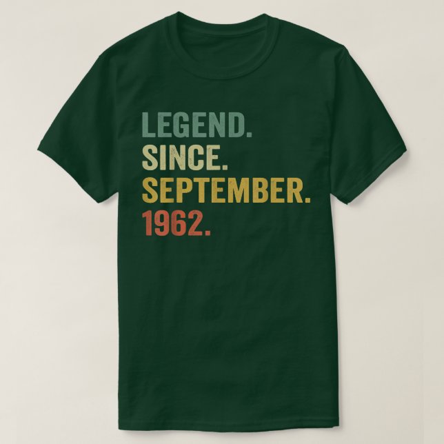 Legend Since September 1962 60th Bday Gift 60 Year T Shirt (Design framsida)