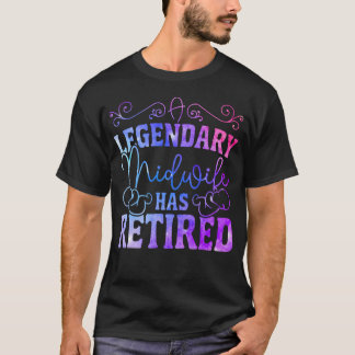 Legendarisk barnmorska förlossningsarbetare t shirt
