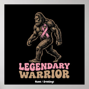 Legendarisk Krigare Bigfoot Rosa Band Medvetenhet Poster