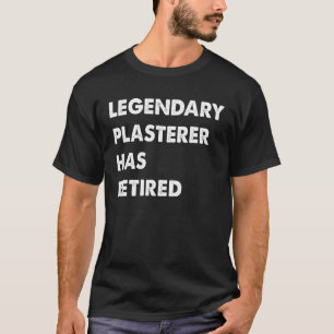 Legendarisk putsare har gått i pension t shirt