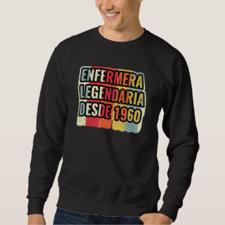 Legendarisk Sjuksköterska Sedan 1960   Sjuksköters Lång Ärmad Tröja