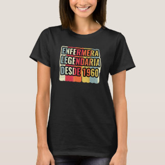 Legendarisk Sjuksköterska Sedan 1960   Sjuksköters T Shirt