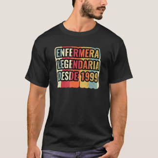 Legendarisk Sjuksköterska Sedan 1999 Sjuksköters T Shirt