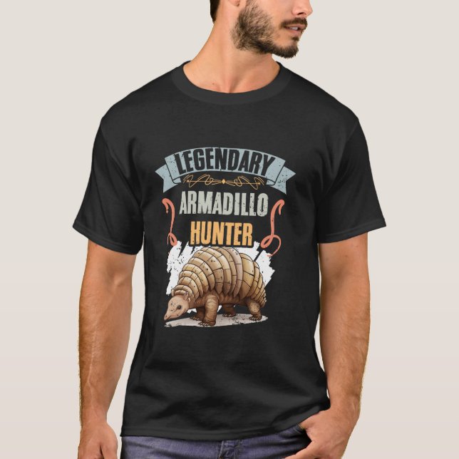 Legendary Armadillo Hunter Fantastisk Armadillo Hu T Shirt (Framsida)