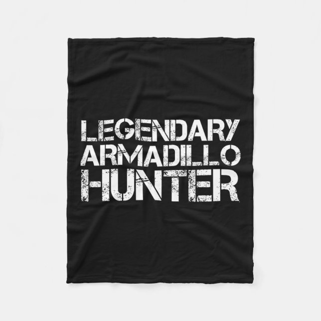 Legendary Armadillo Hunter Funny Hunting Wildlife Fleecefilt (Framsidan)