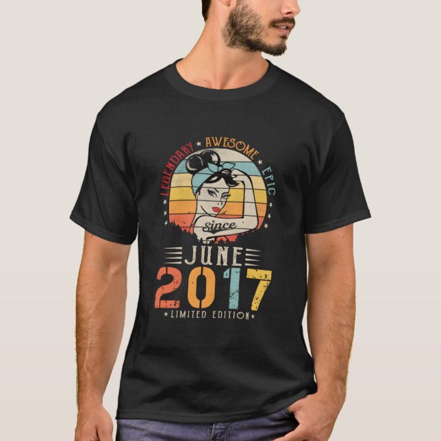 Legendary Awesome Epic Since June 2017 T Shirt (Framsida)