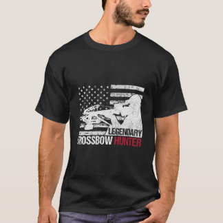 Legendary Crossbow Hunter Hunting T Shirt