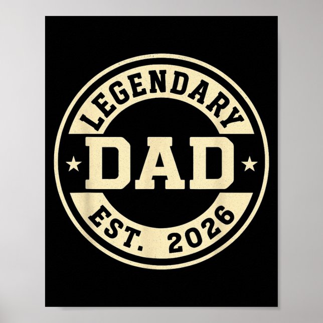 Legendary Dad Established 2026 Celebrate Father Ne Poster (Framsidan)