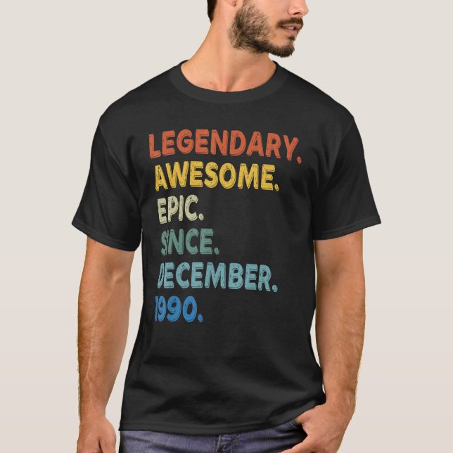 Legendary Fantastisk Epic sedan december 1990 Birt T Shirt (Framsida)