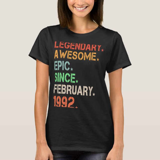 Legendary Fantastisk Epic sedan februari 1992 Retr T Shirt (Framsida)