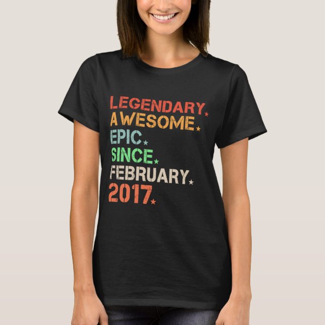 Legendary Fantastisk Epic sedan februari 2017 Retr T Shirt (Framsida)