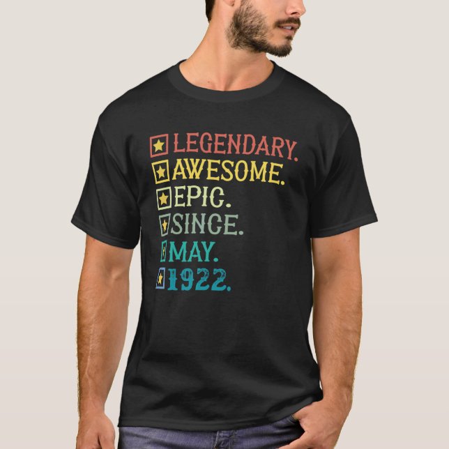 Legendary Fantastisk Epic sedan maj 1922 100th Bir T Shirt (Framsida)
