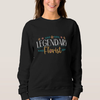 Legendary Florist-jobb Shop Flower Plant Florist T Shirt
