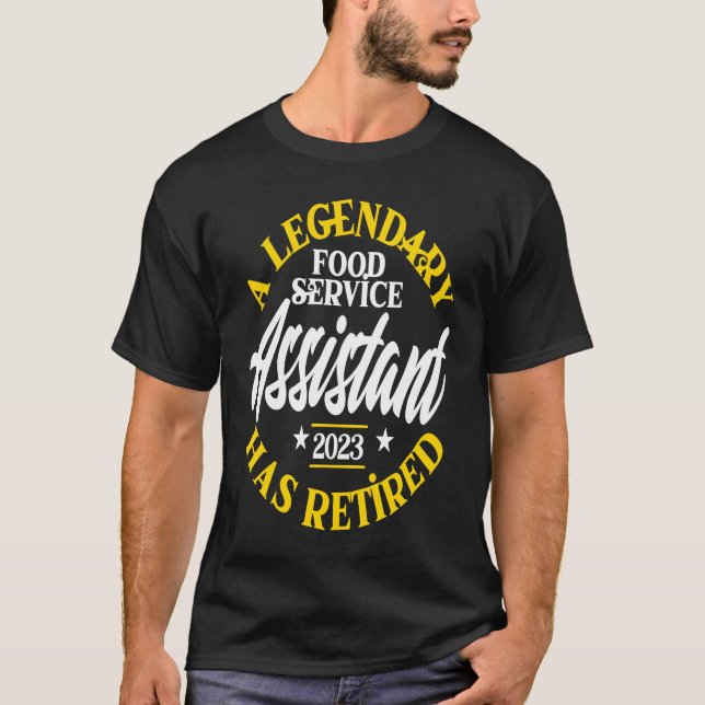 Legendary Food Service Assistant Redragen 2023 Ret T Shirt (Framsida)