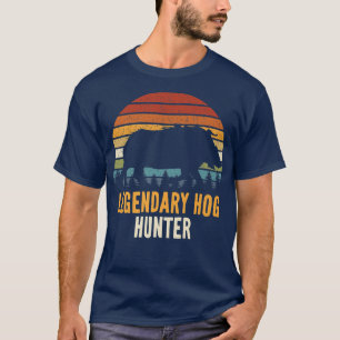 Legendary Hog Hunter Boar Hunting Hog Hunter Gris T Shirt