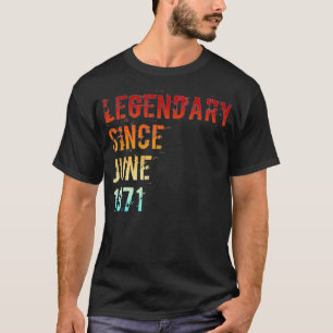 Legendary sedan Bday June 1971 50 Birthday T Shirt