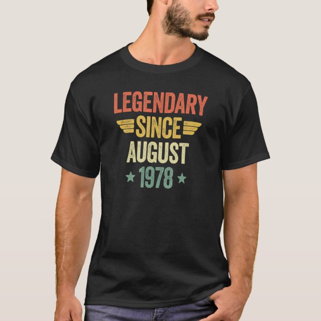 Legendary Since August 1978 T Shirt (Framsida)