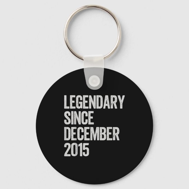 Legendary Since December 2015 10th Birthday Gift C Nyckelring (Framsida)