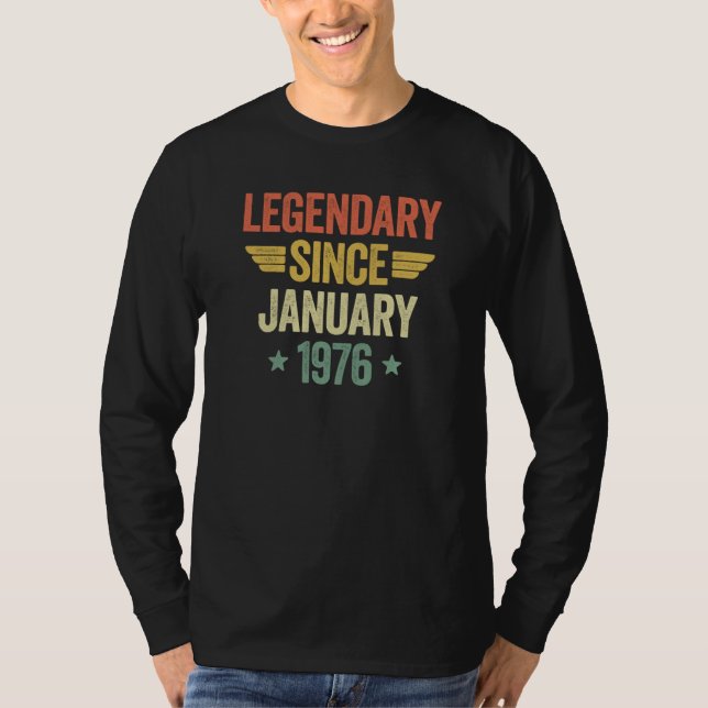 Legendary Since January 1976 T Shirt (Framsida)